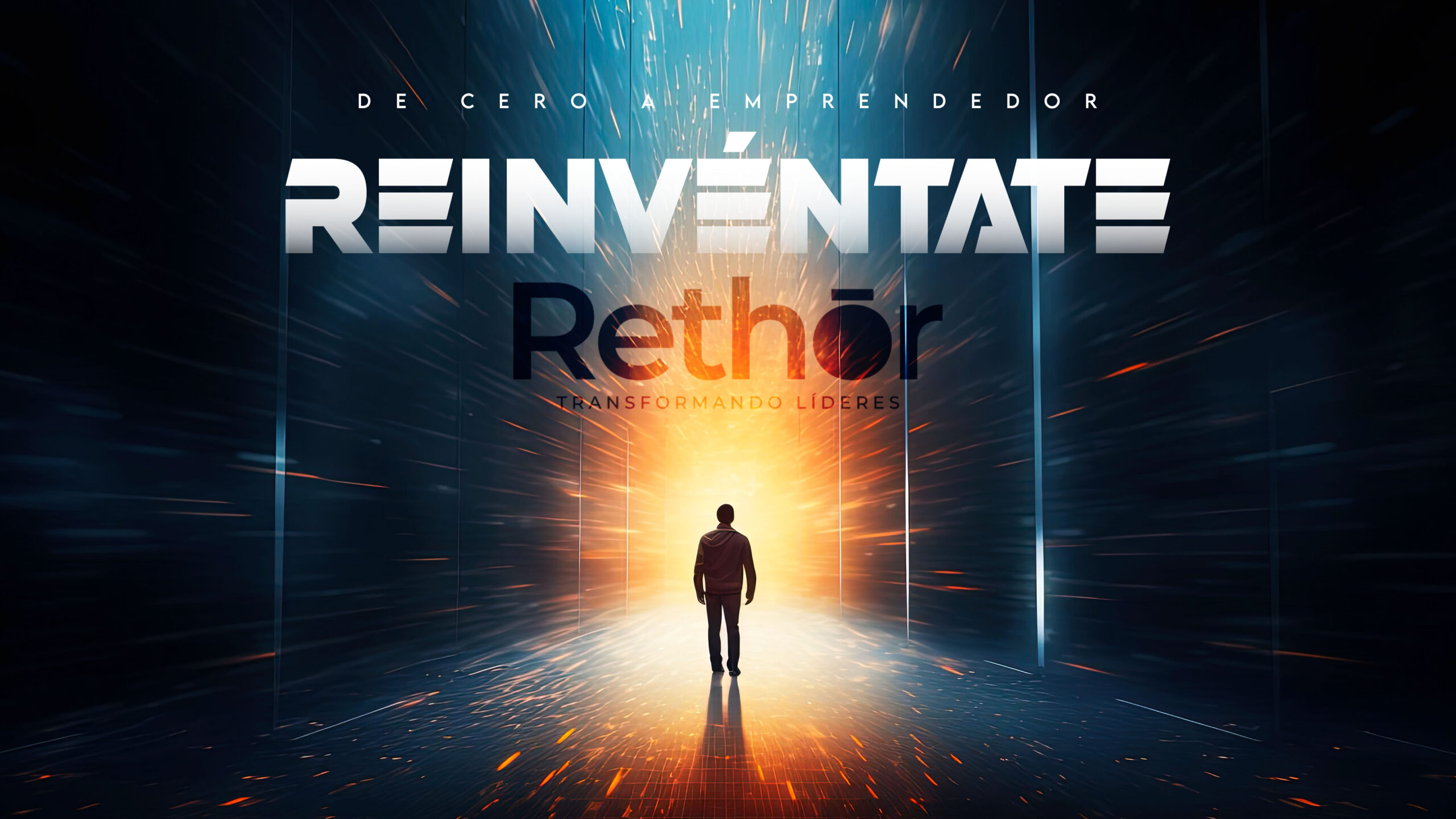 1 – REINVÉNTATE – De cero a emprendedor